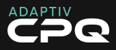 AdaptivCPQ | Ultimate Product Configurator Software for LBM Industry